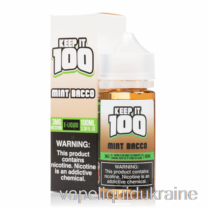 Vape Liquid Ukraine Mint Bacco - Keep It 100 - 100mL 3mg